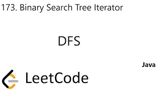YouTube video 'LeetCode 173 | Binary Search Tree Iterator | DFS | Java'