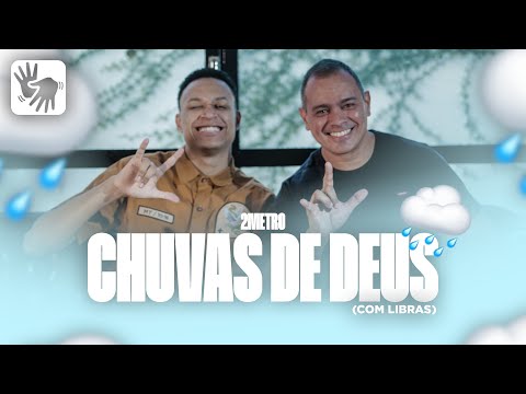 2metro - Chuvas de Deus (Libras) - Clipe oficial