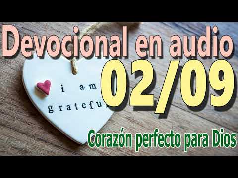 Devocional en audio 02/09 - Corazón perfecto para Dios (Andrew Murray)