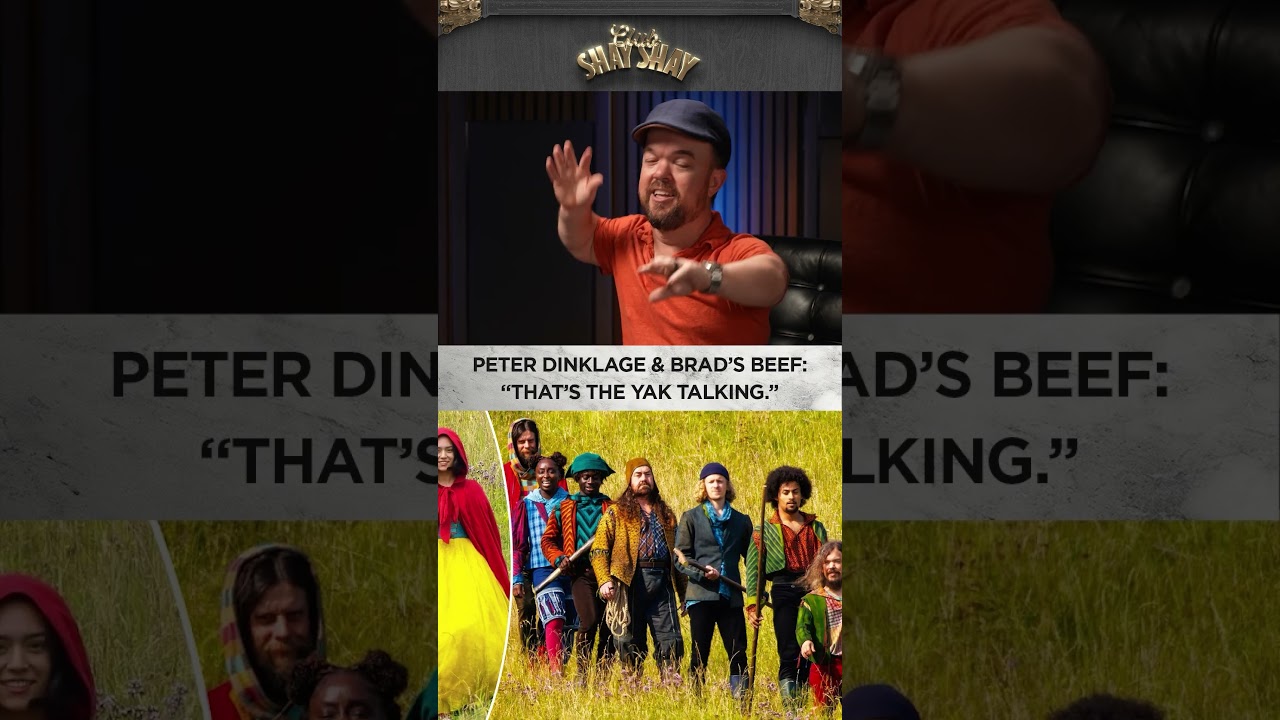 Peter Dinklage & Brad's Beef: "That's the yak talking." I CLUB SHAY SHAY