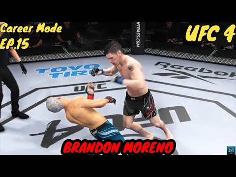 UFC 4 Career Mode of Brandon Moreno | EP.15 | EA Sports | UFC 4 | Crazy Fight