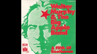 Walter Murphy &amp; The Big Apple Band ~ A Fifth Of Beethoven 1976 Disco Purrfection Version