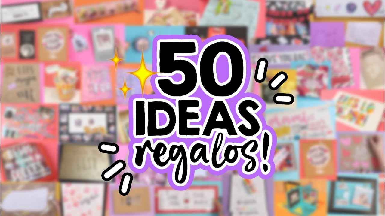 50 IDEAS de REGALOS fáciles y originales! (Recopilación) 💕 Especial de San Valentín/14 de febrero!!