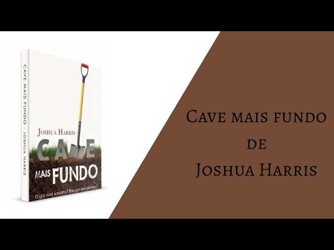 Review de livros Teológicos: Cave mais Fundo