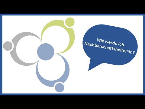 Wie werde ich Nachbarschaftshelfer*in?