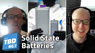 Thumbnail for 67: This Tech is Solid (State Batteries)