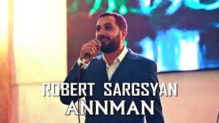 Robert Sargsyan - Annman (Live) (2023)