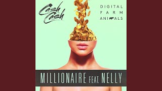 Millionaire (feat. Nelly)