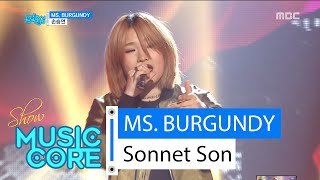 [HOT] Sonnet Son - MS. BURGUNDY, 손승연 - 미스버건디 Show Music core 20160227
