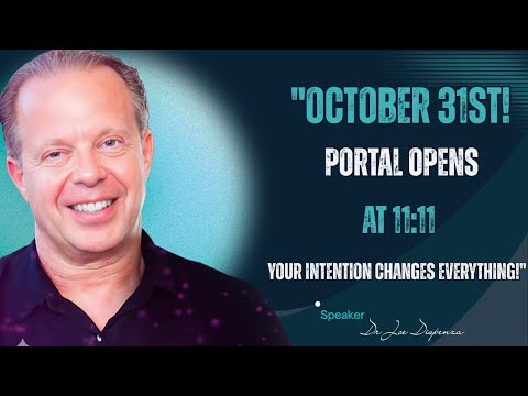 🕯️At Exactly 11:11 on October 31… A Hidden Gateway Will Open-Infinite Inspiration | Dr.Joe Dispenza