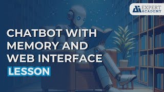 Chatbot with memory and web interface