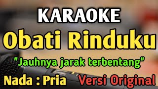 Download lagu OBATI RINDUKU - KARAOKE || NADA PRIA COWOK || Versi Original || Cut Rani || Live Keyboard mp3 Download lagu OBATI RINDUKU - KARAOKE || NADA PRIA COWOK || Versi Original || Cut Rani || Live Keyboard mp3
