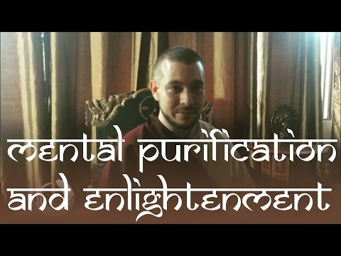 Mental Purification and Enlightenment