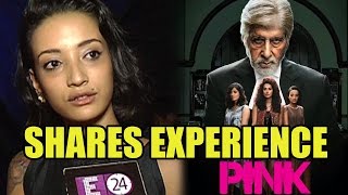 Andrea Tariang Shares Her Experience Of Working With Amitabh Bachchan In Her Debut Pink!