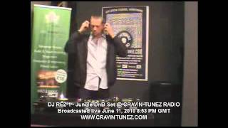 DJ REZ-1 - JUNGLE / DNB SET @ CRAVIN TUNEZ RADIO - Broadcasted live June 11, 2010 8:53 PM GMT