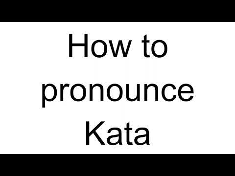 How to Pronounce Kata (Hungarian)