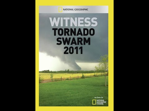 Witness: Tornado Swarm 2011(Documentary)