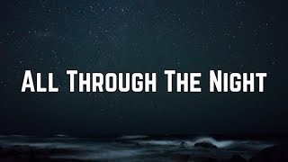 Cyndi Lauper - All Through The Night (Lyrics)