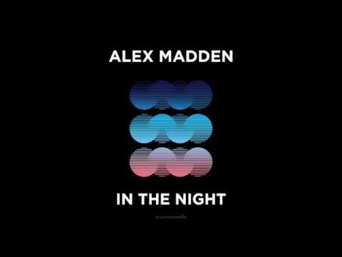 Alex Madden - In The Night
