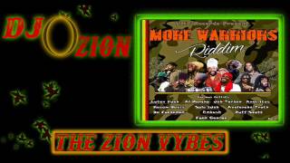 More Warriors Riddim ✶ Promo Mix March 2017✶➤VMF Records By DJ O. ZION