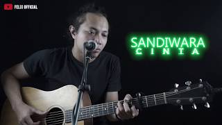 Download lagu SANDIWARA CINTA REPVBLIK [ LIRIK ] FELIX IRWAN COVER mp3