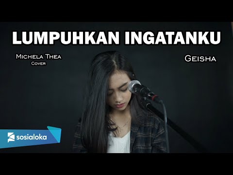 MICHELA THEA - LUMPUHKANLAH INGATANKU (OFFICIAL MUSIC VIDEO)