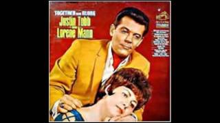 Justin Tubb &amp; Lorene Mann -  Together But Still Alone