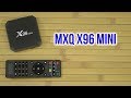X96 X96 mini W2 2/16 - відео