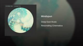 Deep East Music - Mindspun video
