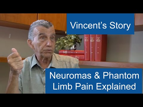 Neuromas & Phantom Limb Pain Explained