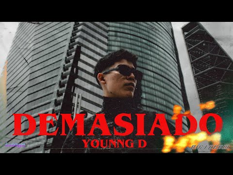 Younng D - Demasiado (Video Oficial)