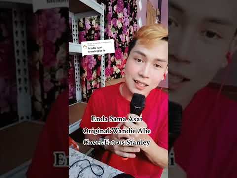 ENDA SAMA ASAI || Fatrus Stanley