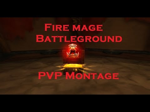 Fire mage battleground pvp 6.0