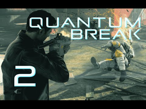 Quantum Break Walkthrough Part 2 -- Act 2 (1/2) Hard, No Commentary