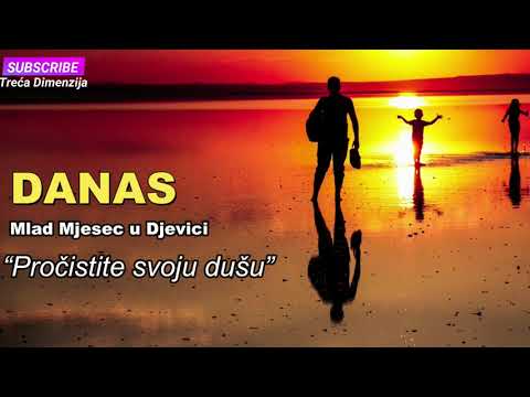 DANAS MLAD MJESEC U DJEVICI – “Pročistite svoju dušu”