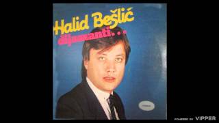 Video thumbnail of "Halid Beslic - Budi uvijek sretna - (Audio 1984)"
