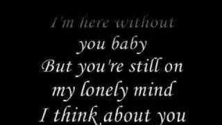 Video thumbnail of "3 Doors Down - Here Without You (Lyrics)"