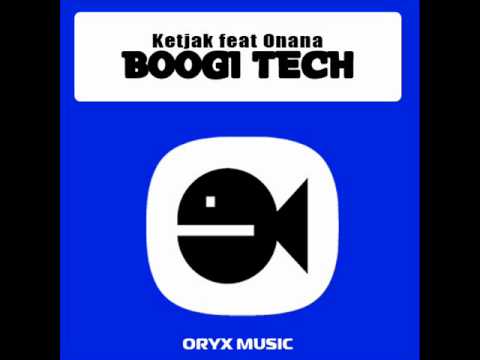 Ketjak feat Onana - Boogitech