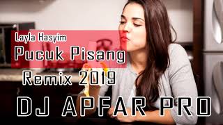 Download lagu PUCUK PISANG Remix 2019   DJ APFAR Pro mp3