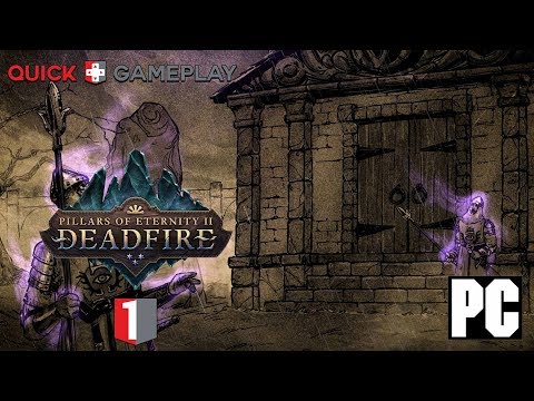 Pillars of Eternity II: Deadfire Walkthrough No Commentary Part 1