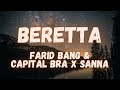 Farid Bang & Capital Bra x Sanna - Beretta (lyrics)