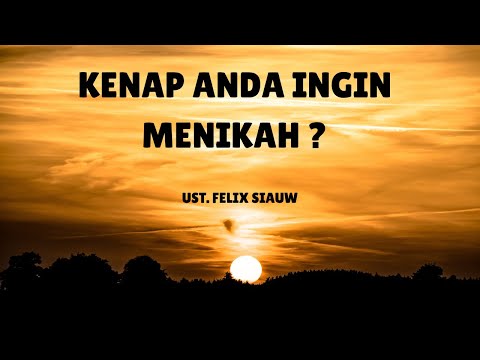 Tujuan Kalian Menikah Itu Apa? | Ust. Felix Siauw