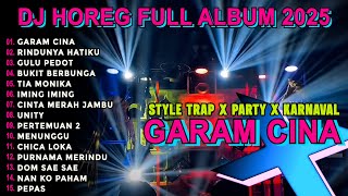 Download lagu DJ GARAM CINA TRAP X PARTY VIRAL TIKTOK KARNAVAL BASS CETUS FULL ALBUM TERBARU 2025 Nm15 mp3