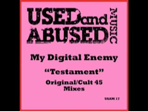 My Digital Enemy - Testament