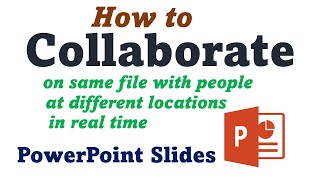 How to collaborate with people on PowerPoint  Presentation