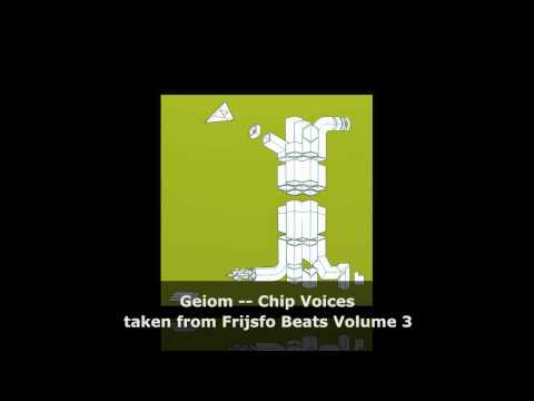 Geiom - Chip Voices