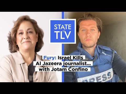 Furor Over Israel’s Killing of Al-Jazeera Journalists - interview with Jotam Confino