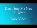 Queen Don't Stop Me Now Lyric Video (Clean)