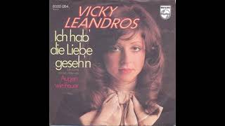 Vicky Leandros - Ich hab' die Liebe geseh'n