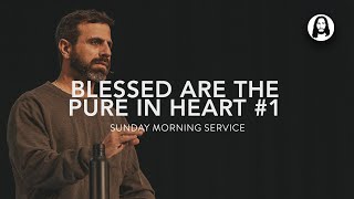 Download lagu Blessed Are the Pure in Heart Part 1 | Michael Koulianos | Sunday Morning Service | April 21st, 2024 mp3